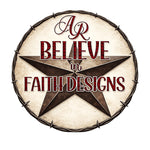 Believe in Faith Designs